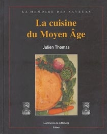 Recettes de cuisine du moyen-âge