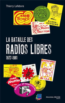 La bataille des radios libres - 1977-1981