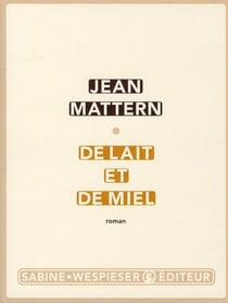 De lait et de miel