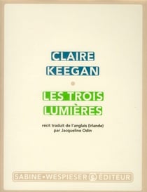 Les trois lumières