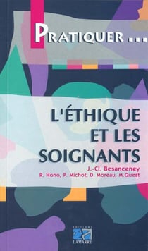 Ethique et les soignants