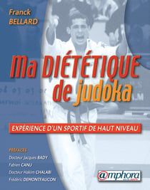 Ma diététique de judoka - expérience d'un athlète de haut niveau