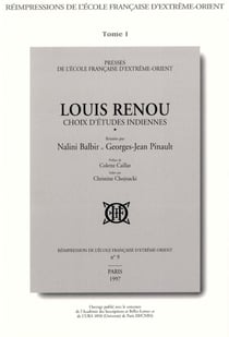 Louis Renou : Choix d'études indiennes