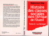 Histoire des classes sociales dans l'afrique de l'ouest - vol02 - tome 2 : le senegal