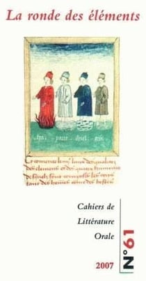 CAHIERS DE LITTERATURE ORALE : la ronde des éléments