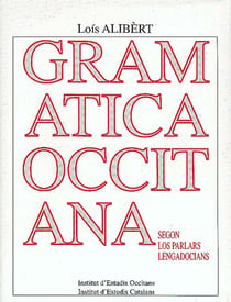 Gramatica occitana segon los parlars lengadocians