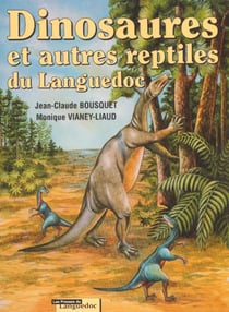Dinosaures et autres reptiles du languedoc