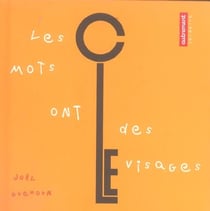 Les mots ont des visages - illustrations, couleur