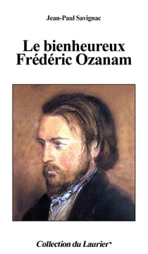 Le bienheureux Frédéric Ozanam