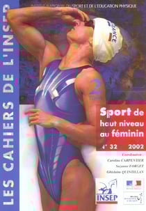 Sport de haut niveau au feminin no 32-2002 tome 2