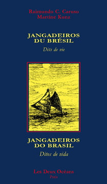 Jangadeiros du Brésil-  dits de vie (bilingue)