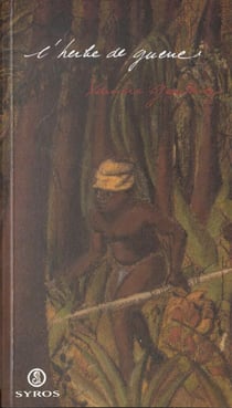 L'herbe de guerre