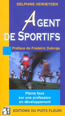 Agent de sportifs - pleins feux sur une profession en developpement