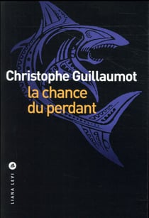 La chance du perdant