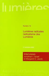 Lumières n.13 : lumières radicales - radicalisme des lumières