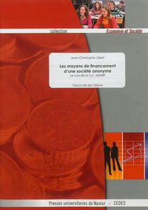 Les moyens de financement d'une société anonyme