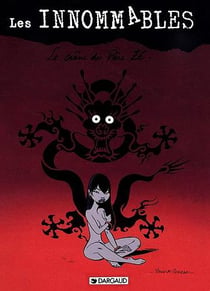 Les Innommables Tome 3 : le crâne du père Zé