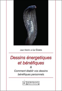 Dessins énergétiques et bénéfiques - comment établir vos dessins bénéfiques personnels