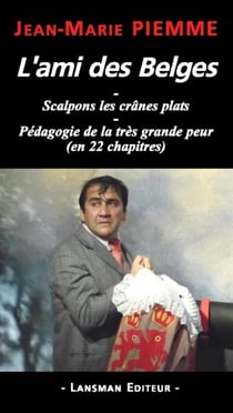 L ami des belges - scalpons les cranes plats