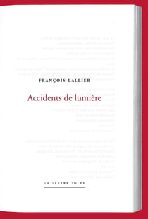 Accidents de lumière