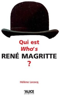 Qui est/who's René Magritte ?