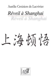 Reveil à Shanghai