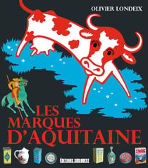Les marques d?aquitaine