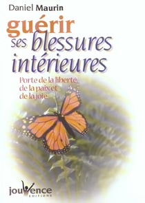 N°145 Guérir ses blessures intérieures