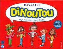 Max et lili - dinoutou - un jeu pour parler, écouter, discuter