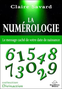 La numérologie - le message caché de votre date de naissance