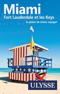 Miami, fort Lauderdale et les keys