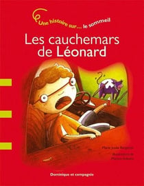 CAUCHEMARS DE LEONARD - LE SOMMEIL