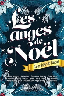 Les anges de Noël : Calendrier de l'Avent