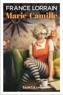 Marie-Camille Tome 1