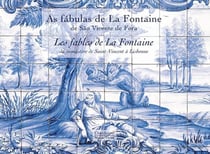 Les fables de La Fontaine - du monastère de Saint-Vincent à Lisbonne
