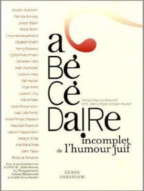 Abécédaire incomplet de l'humour juif