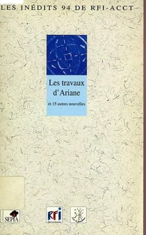 Travaux d'Ariane - 15 nouvelles