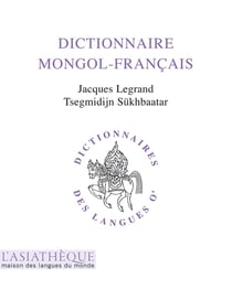 Dictionnaire mongol/français (2e édition)