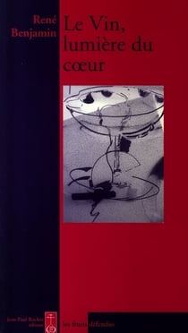 Le vin, lumière du coeur