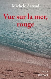 Vue sur la mer, rouge