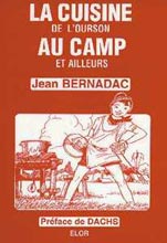 La cuisine de l'ourson au camp et ailleurs