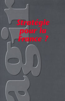 REVUE AGIR Tome 34 : stratégie pour la France