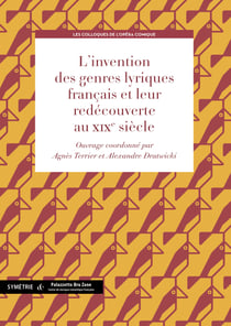 L'invention des genres lyriques et leur redécouverte au xix siècle