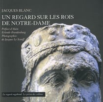 Un regard sur les rois de notre-dame