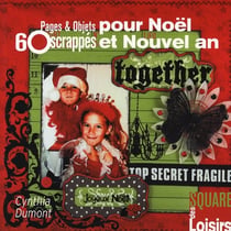 60 pages et objets scrappés pour noël et nouvel an
