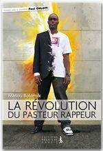 La révolution du pasteur rappeur