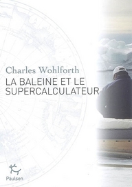 La baleine et le super calculateur