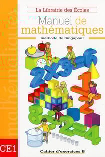 Manuel de mathématiques - CE1 - cahier d'exercices B
