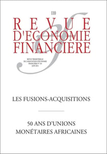 Revue d'économie financière : les fusions-acquisitions - 50 ans d'unions monétaires africaines