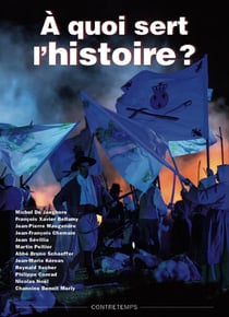 À quoi sert l'histoire ?